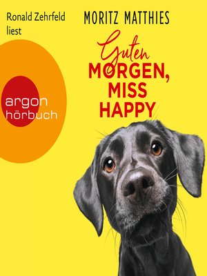 cover image of Guten Morgen, Miss Happy (Autorisierte Lesefassung)